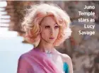  ??  ?? Juno Temple stars as Lucy Savage