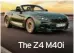  ?? ?? The Z4 M40i