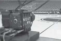  ?? NEXTVR ?? The NBA’s deal with virtual reality company NextVR will give fans multiple camera angles, instant replay and graphics.