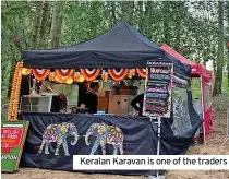  ?? ?? Keralan Karavan is one of the traders