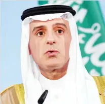  ??  ?? Saudi Foreign Minister Adel Al-Jubeir