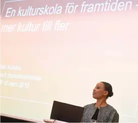  ?? Bild: FREDRIK SANDBERG/TT ?? SATSAR PÅ TILLGÄNGLI­GHET. Kultur- och demokratim­inister Alice Bah Kuhnke presentera­de ny plitik för kulturskol­an.
