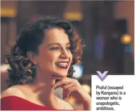  ?? PHOTO: HTCS ?? Actor Kangana Ranaut in a still from the film Simran