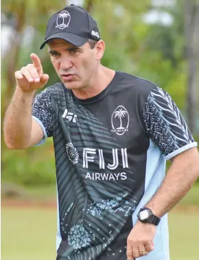  ?? Photo: Ronald Kumar ?? Fiji Airways Fijian 7s coach Gareth Baber directs training at the Uprising Beach Resort ground on March 28, 2018.