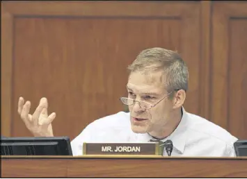  ?? LAUREN VICTORIA BURKE / ASSOCIATED PRESS ?? Rep. Jim Jordan, R-Ohio, speaks on Capitol Hill in Washington recently. “We should do a full repeal” of the health care law, he says. “And full repeal means not taking the taxes” from people. Yet voiding those levies erases a mammoth war chest...