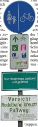  ??  ?? Ein Schild warnt ganzjährig vor einem Zusammenst­oß mit Rodlern.