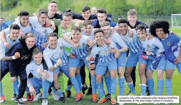  ??  ?? Coventry City U18s celebrate after beating Sheffield Wednesday at the Alan Higgs Centre in Coventry