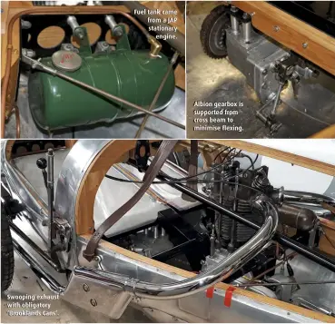  ??  ?? Swooping exhaust with obligatory ‘Brooklands Cans’. Fuel tank came from a JAP stationary engine. Albion gearbox is supported from cross beam to minimise flexing.