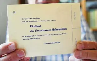  ??  ?? Die Einladung zum Richtfest in Kranichfel­d. Horst Leinweber, einer, der damals den Stausee mit projektier­te, hat die Karte – mit Wertbons für Mittag- und Abendessen – bis heute aufgehoben.