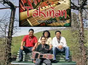  ??  ?? En el festival, que se realizará el 13 y 14 de julio, participar­á el ensamble quechua Takiñan, de Perú.