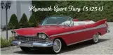  ?? ?? Plymouth Sport Fury (3 125 $)