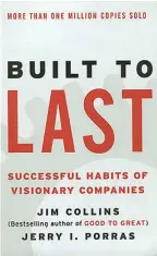  ?? Built to Last: Successful Habits of Visionary Companies. ?? Front cover of James Collins and Jerry I. Porras’s book,