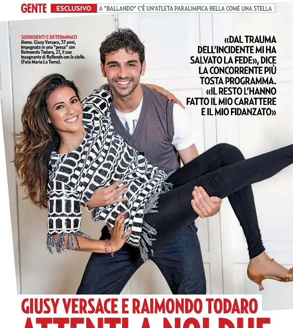 Attenti A Noi Due Giusy Versace E Arimondo Todaro Insieme A Ballando Pressreader