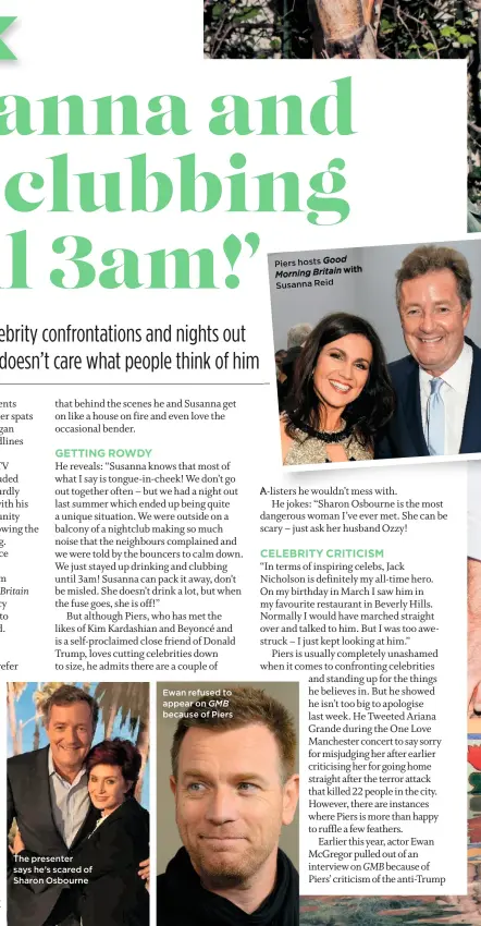  ??  ?? Piers hosts Good Morning Britain with Susanna Reid