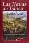  ??  ?? Las Navas de Tolosa
Carlos Vara
Edhasa. Barcelona (2019) 448 págs. 21,50 €.