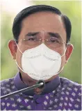  ?? ?? Prayut: Battered by criticism