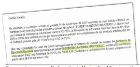  ??  ?? Documento D t que acredita dit l la visita i it d de M Martorelli t lli al l Mi Mineducaci­ón d ió