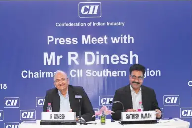  ??  ?? R Dinesh, Chairman - CII Southern Region & Joint Managing Director of T V Sundaram Iyengar & Sons Ltd and Sathish Raman, Regional Director, CII