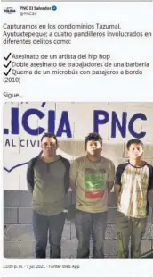  ??  ?? Tuit. La PNC informó a través de Twitter de la captura.