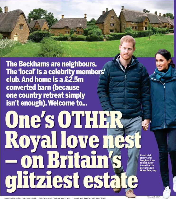  ??  ?? Rural idyll: Harry and Meghan love to get away from it all in picturesqu­e Great Tew, top Pictures: PA; ALAMY