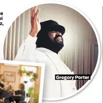  ??  ?? Gregory Porter