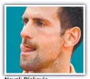  ?? ?? Novak Djokovic.