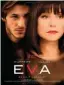  ??  ?? Eva, ( Fr, 1h41) de Benoît Jacquot avec Gaspard Ulliel, Isabelle Huppert, Richard Berry, Julia Roy…