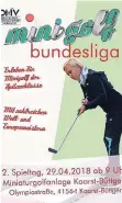  ??  ?? Mit diesem Plakat wirbt der HMC Büttgen für die Minigolf-Bundesliga.