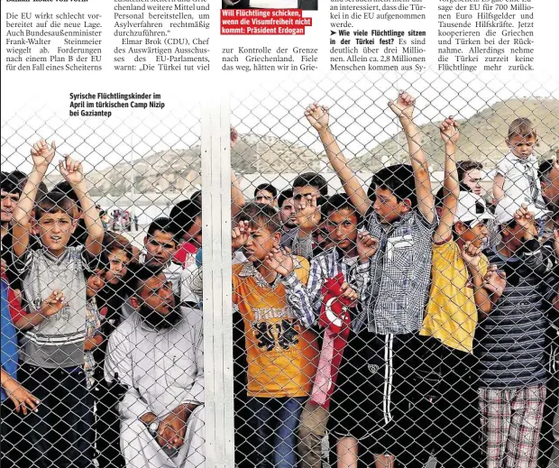  ??  ?? Syrische Flüchtling­skinder im April im türkischen Camp Nizip bei Gaziantep