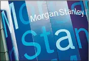  ??  ?? In this file photo, the Morgan Stanley logo is displayed on its Times Square building, in New
York. Morgan Stanley reports financial results
Oct 17. (AP)