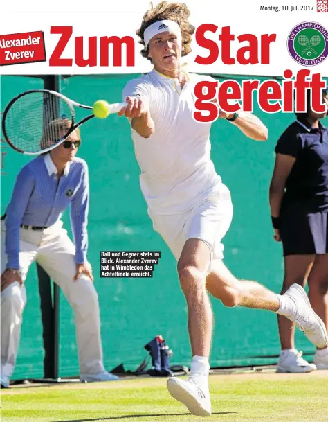  ??  ?? Ball und Gegner stets im Blick. Alexander Zverev hat in Wimbledon das Achtelfina­le erreicht.