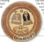  ??  ?? A 17th-century Staffordsh­ire plate by Thomas Toft, depicting Charles II and Catherine of Braganza