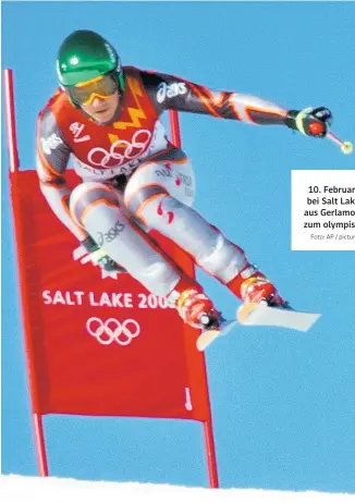  ?? Foto: AP / picturedes­k.com / Susan Walsh ?? 10. Februar 2002, Snowbasin bei Salt Lake City. Fritz Strobl aus Gerlamoos auf dem Sprung zum olympische­n Abfahrtssi­eg.