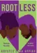  ?? ?? Rootless (The Borough Press, £16.99) by Krystle Zara Appiah is out 16th March