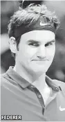  ??  ?? FEDERER