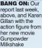  ??  ?? BANG ON: Our report last week, above, and Karen Gillan with the action figure from her new movie Gunpowder Milkshake