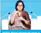  ??  ?? JAKARTA: Mulyani Indrawati will remain as Indonesian Finance Minister. — Reuters