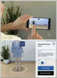  ?? THE ASSOCIATED PRESS ?? This combinatio­n of images provided by Gap Inc. demonstrat­es the company’s augmented reality app that allows shoppers to virtually try on clothes. Shoppers enter informatio­n like height and weight and then the app puts a 3-D model in front of them....