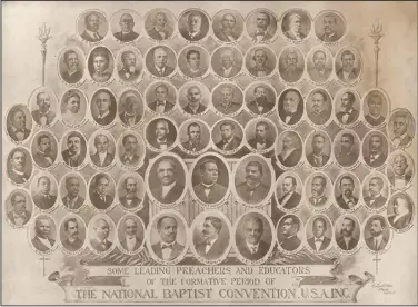  ?? (Special to the Democrat-Gazette/Tennessee State Museum) ?? A collection of portrait photos of men and women influentia­l to the National Baptist Convention and its forerunner­s includes Booker T. Washington (center, second row from bottom) and the Rev. E.C. Morris, (center, bottom).