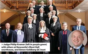  ?? ?? Judge Philip Kramer (left in purple gown) with others at Newcastle’s Moot Hall courthouse, and Simon Goldberg QC inset