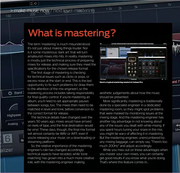  ??  ?? Here’s a typical mastering session in Cubase Pro