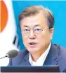  ??  ?? President Moon Jae-in