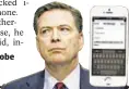  ??  ?? FBI Director James Comey pushed for probe “under law” in demanding Apple unlock iPhone used by San Bernardino killer.