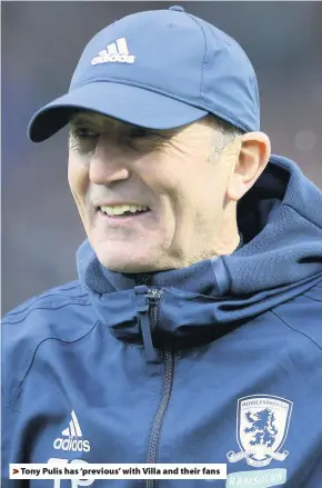  ??  ?? > Tony Pulis has ‘previous’ with Villa and their fans