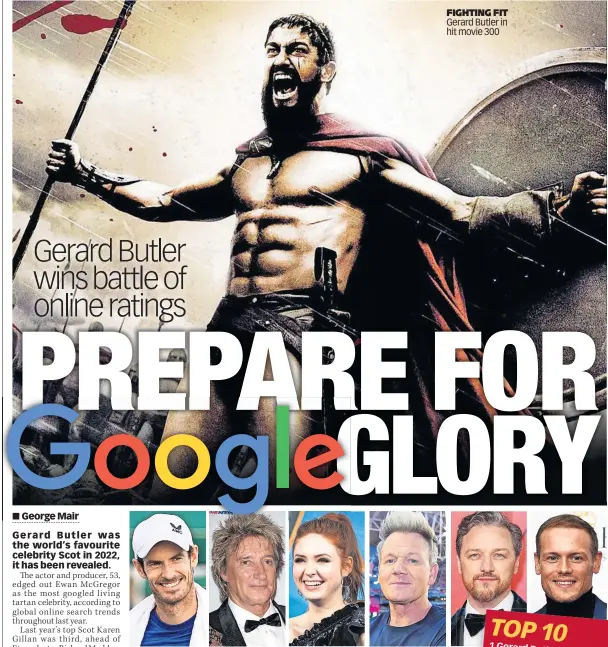  ?? ?? FIGHTING FIT Gerard Butler in hit movie 300