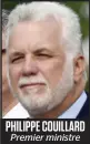  ??  ?? PHILIPPE COUILLARD Premier ministre