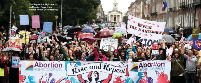  ??  ?? The Repeal the Eight march on Merrion Square last month. Photo: Gerry Mooney