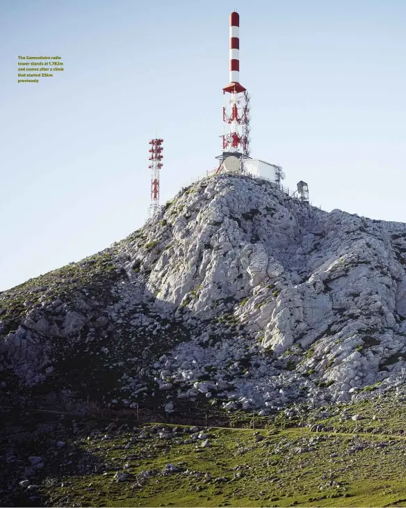  ??  ?? The Gamoniteir­o radio tower stands at 1,782m and comes after a climb that started 25km previously