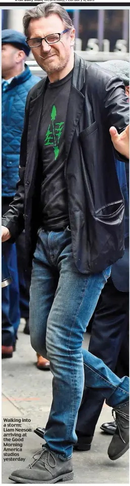  ??  ?? Walking into a storm: Liam Neeson arriving at the Good Morning America studios yesterday