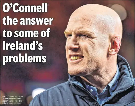  ?? SPORTSFILE ?? Paul O’Connell has taken an unorthodox route to a coaching role with the national team